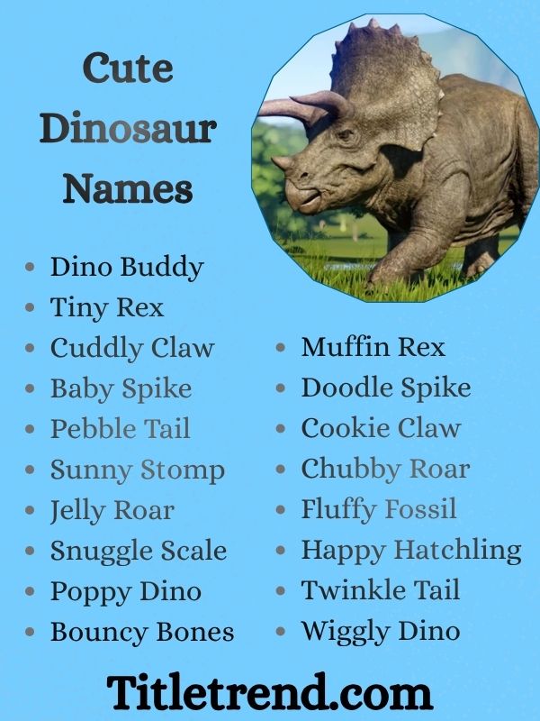 Cute Dinosaur Names