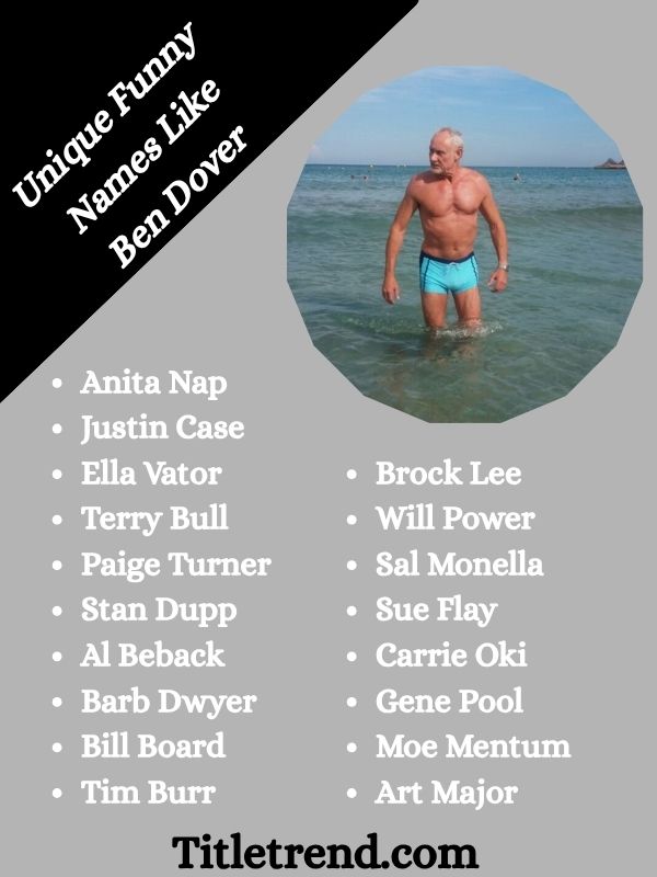 Unique Funny Names Like Ben Dover